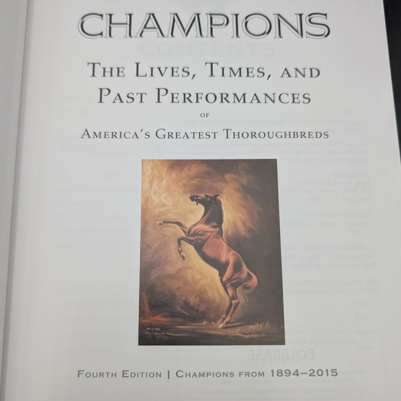 Champions Lives Times Past Performances Americas Greatest Thoroughbreds 4th Ed - Picture 11 of 13